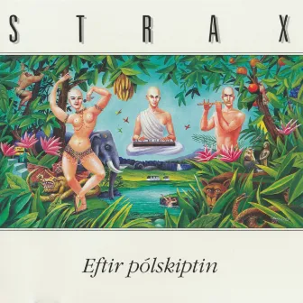 Eftir pólskiptin by Strax