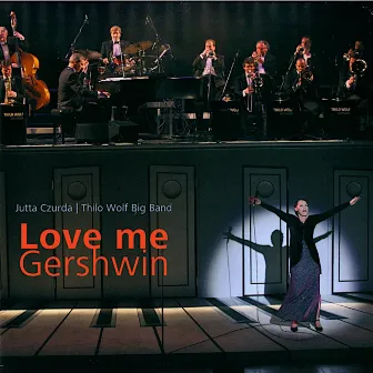 Love Me Gershwin by Jutta Czurda