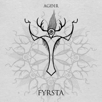 Fyrsta by Agðir