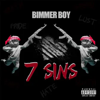 7 Sins by Bimmer Boy