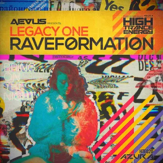 Raveformation by Legacy One