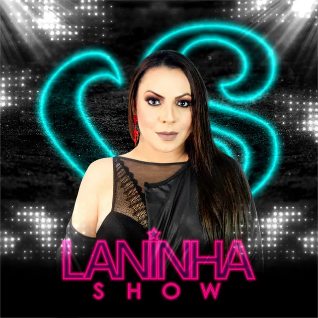 Laninha Show