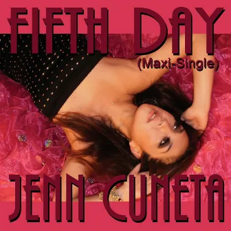 Fifth Day (Maxi-Single) by Jenn Cuneta