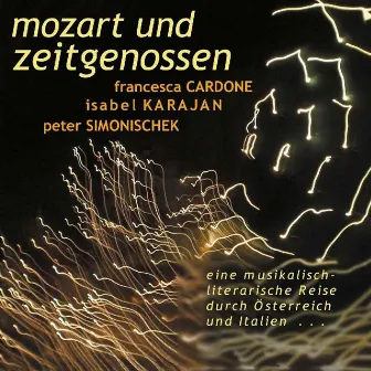 Mozart und Zeitgenossen by Peter Simonischek