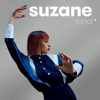 Toï Toï II (Nouvelle édition) by Suzane