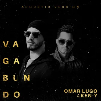 Vagabundo (Acústico) by Omar Lugo