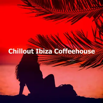 Chillout Ibiza Coffeehouse by Chilled Club del Mar