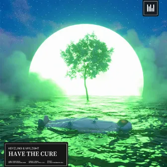 Have The Cure by Mylzght