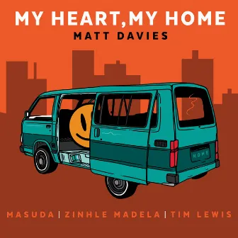 My Heart, My Home by Zinhle Madela