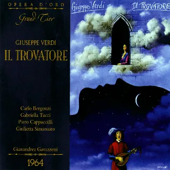 Verdi: Il Trovatore by Chorus of La Scala, Milan