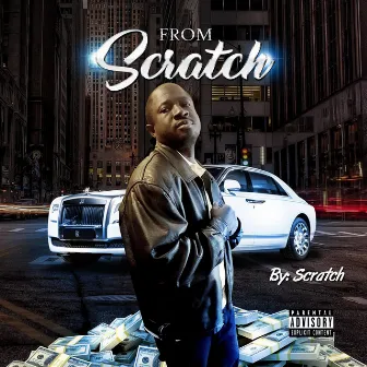 Got To Get Money by Scratch