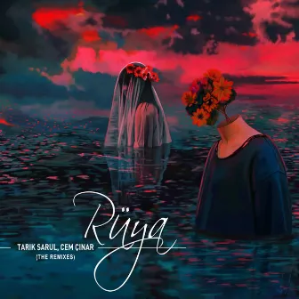 Rüya (The Remixes) by Tarık Sarul