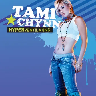 Hyperventilating by Tami Chynn