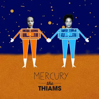 Mercury by The Thiams