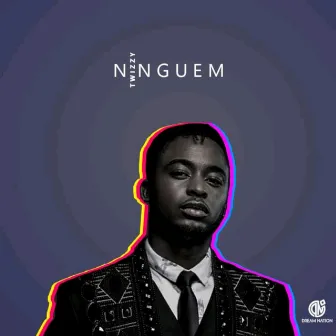 Ninguem by Twizzy