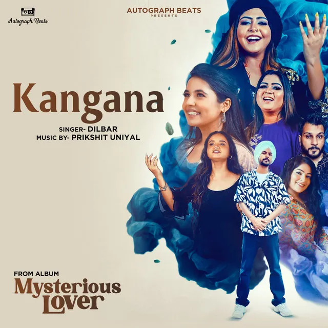 Kangana - From "Mysterious Lover"