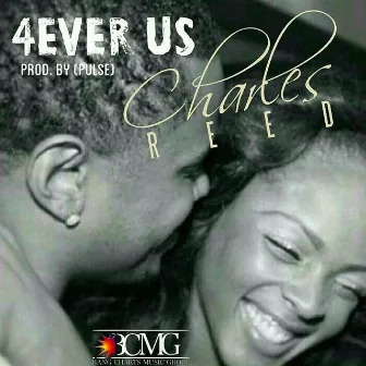 4ever Us by Charles Reed