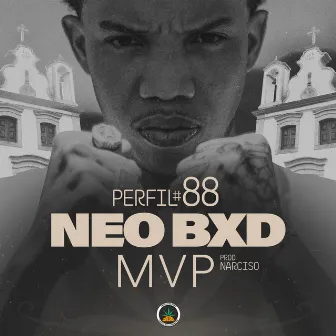 Perfil #88 - MVP by Narciso