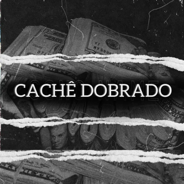 Cachê Dobrado