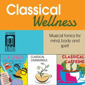 Classical Wellness by Aldo Parisot