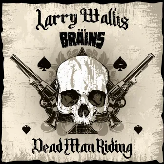 Dead Man Riding by Larry Wallis