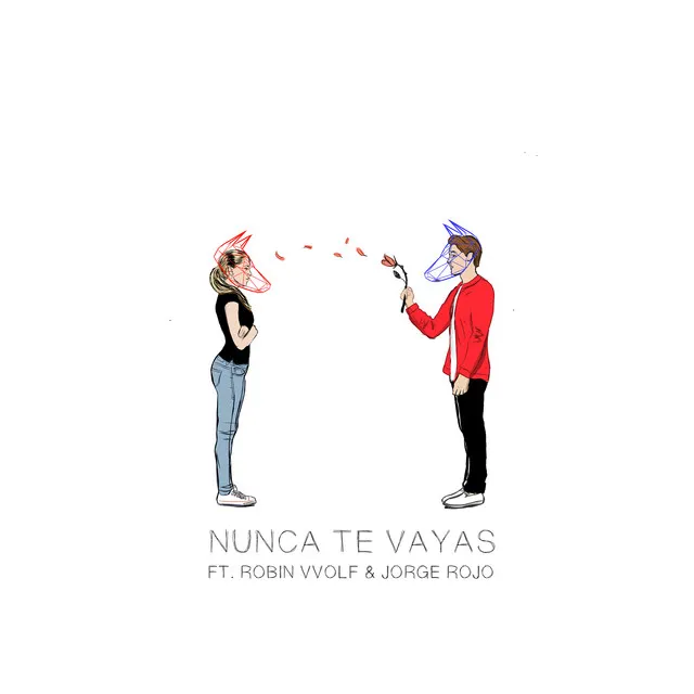 Nunca Te Vayas