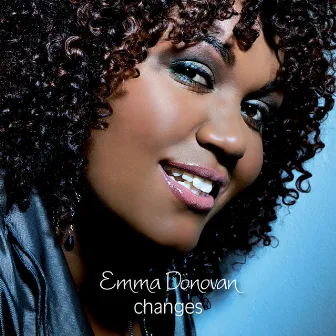 Changes by Emma Donovan