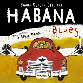 Habana Blues (Banda Sonora Original) by Habana Blues