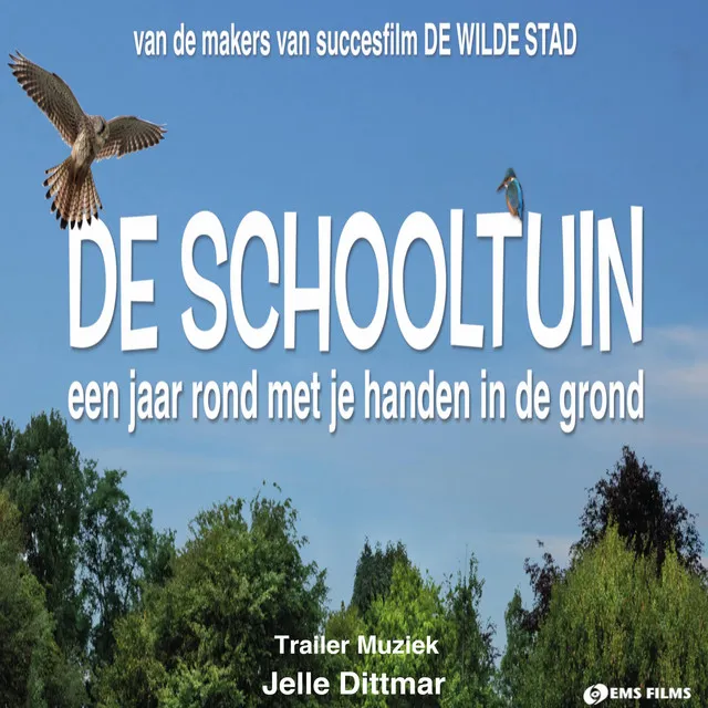 De Schooltuin (Official Trailer Soundtrack)