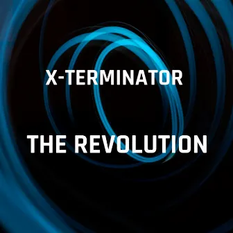 The Revolution by X-Terminator