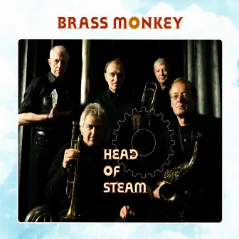 Head of Steam by Brass Monkey