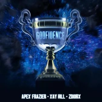 Godfidence by Apex Frazier