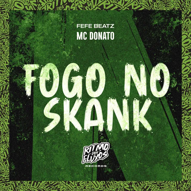 Fogo no Skank