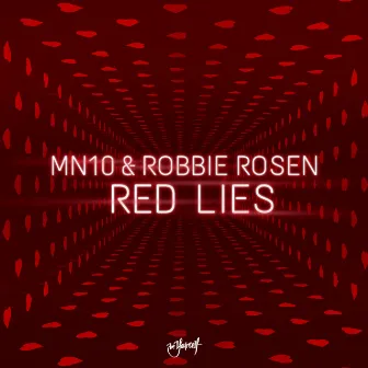 Red Lies by MN10