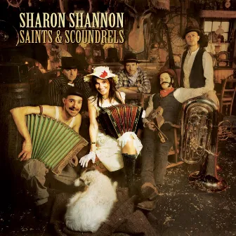 Saints & Scoundrels by Sharon Shannon