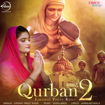 Qurban 2 - Single by Emanat Preet Kaur