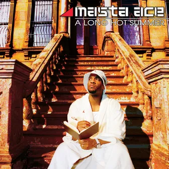 A Long Hot Summer by Masta Ace