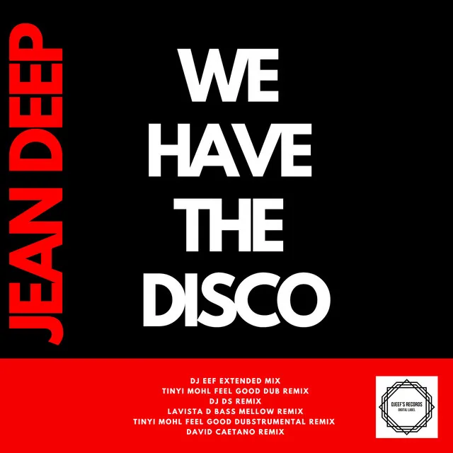 We Have the Disco - Lavista D Bass Mellow Remix