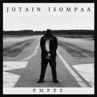 Jotain isompaa by PMPEE