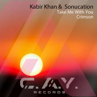 Take Me with You, Crimson by Kabir Khan