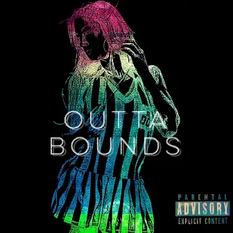 Outta Bounds by Reckless Shenanigans