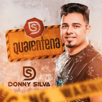 Quarentena by Donny Silva