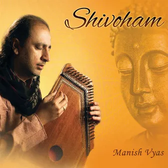 Shivoham by Manish Vyas