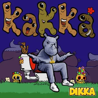 KAKKA by DIKKA