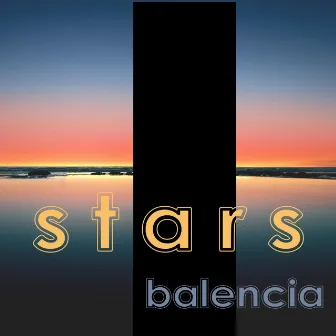 Stars by Balencia