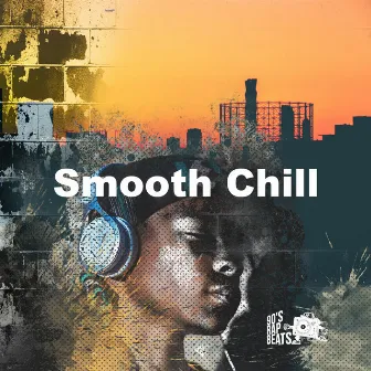 Smooth Chill by 90's Rap Beats