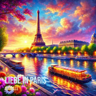 Liebe in Paris by Isabelle