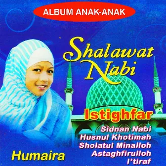 Shalawat Nabi - Istighfar by Humaira