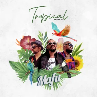 Tropical Session by Banda Mafu