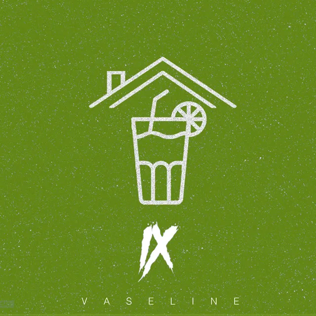 Juicy House Vol. IX Vaseline